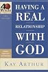 Having a Real Relationship With God