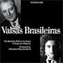 Valsas Brasileiras (Brazilian Waltzes) for piano, Volume One
