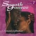 Smooth Grooves: A Sensual Collection, Vol. 7