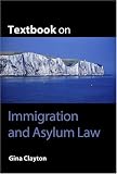 Textbook on Immigration and Asylum Law