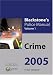 Blackstone's Police Manual: Volume 1: Crime 2005 (Blackstone's Police Manuals)