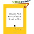 Travels And Researches in South Africa by David Livingstone