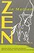 Zen in Motion: Lessons from a Master Archer on Breath, Posture and the Path of Intuition