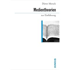 Medientheorien zur Einf�hrung
