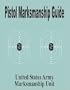 Pistol Marksmanship Guide