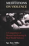 Meditations on Violence