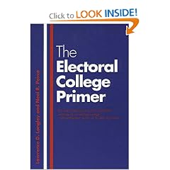 The Electoral College Primer (Yale Fastback Series)