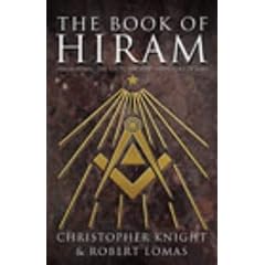 The Book of Hiram: Freemasonry, Venus and the Secret Key to the Life of Jesus