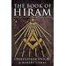 The Book of Hiram: Freemasonry, Venus and the Secret Key to the Life of Jesus