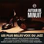 Autour De Minuit (2 CD) ~ Compilation
