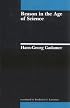Reason in the Age of Science (Studies in Contemporary German Social Thought)