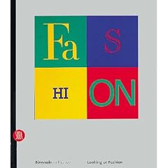 Looking at Fashion: The Catalogue of the Florence Bienniale, 1996
