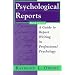 Psychological Reports: Guide to Report Writing in Professional Psychology