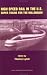 High Speed Rail in the US: Super Trains for the Millennium