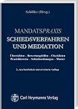 Mandatshandbuch Schiedsverfahren und Mediation