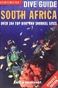 South Africa: Over 180 Top Dive and Snorkel Sites (Globetrotter Dive Guide)