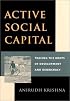 Active Social Capital