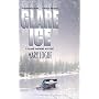 Glare Ice (Worldwide Library Mysteries)
