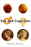 Sex and Cognition (Bradford Books)