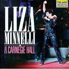 Featured recording “Liza Minnelli at Carnegie Hall”