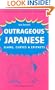 Outrageous Japanese: Slang, Curses & Epithets