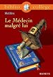 Le M�decin malgr� lui