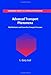 Advanced Transport Phenomena: Fluid Mechanics and Convective Transport Processes (Cambridge Series in Chemical Engineering, Series Number 7)