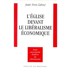 L'Eglise devant le lib�ralisme �conomique