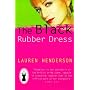 The Black Rubber Dress
