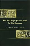 Role and Image of Law in India : The Tribal Experience