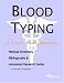 Book Blood Typing: A Medical Dictionary, Bibliography, And Annotated Research Guide To Internet References