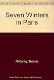 Seven winters in Paris