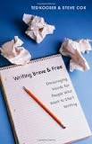 Writing Brave and Free: Encouraging Words for People Who Want to Start Writing