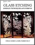 Glass Etching: Surface Techniques and Designs