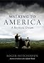 Walking to America