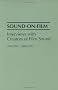Sound-on-Film: Interviews with Creators of Film Sound