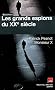 Les grands espions du XXe si�cle : Les dossiers secrets de Monsieur X