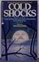 Cold Shocks