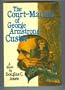 The Court-Martial of George Armstrong Custer