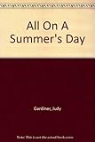 All on a summer's day