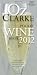 Oz Clarke Pocket Wine Book: 7500 Wines, 4000 Producers, Vintage Charts, Wine and Food (Oz Clarke's Pocket Wine Book)
