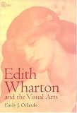 Edith Wharton And The Visual Arts