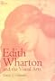 Edith Wharton and the Visual Arts (Amer Lit Realism & Naturalism)