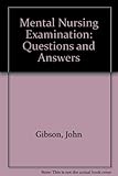 Mental nursing examination questions & answers