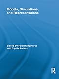 Models, simulations, and representations
