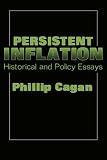 Persistent Inflation: Historical and Policy Essays