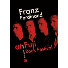 Franz Ferdinand - At Fuji Rock Festival