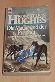 Produkt-Bild: Die Macht und der Prophet. Pelmen-Zyklus 03.