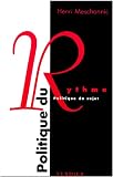 Politique du rythme, politique du sujet