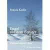 Engel vor dem Fenster: Weihnachtsgeschichten